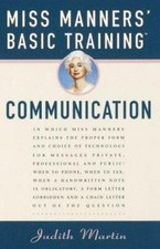 Miss Manners Basic Training: Communication - ...