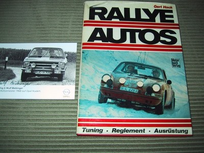 RALLYE AUTOS  Gert Hack 2.Auflage 1979 + meine Autogramm als Rallyemeister 1968