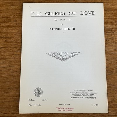 Chimes of Love~Stephen Heller~Progressive 400 Series~450~Art Publication Society