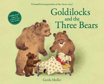 Gerda Muller Goldilocks and the Three Bears (Gebundene Ausgabe)