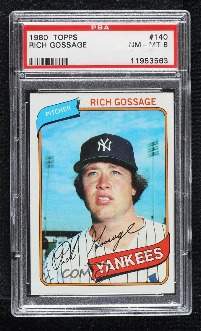 1980 Topps Rich Gossage #140 PSA 8 HOF 0d3