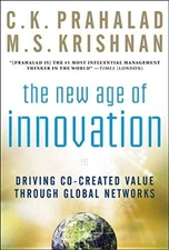The New Age of Innovation by C.K. Prahalad (2008) HCDJ VERY GOOD