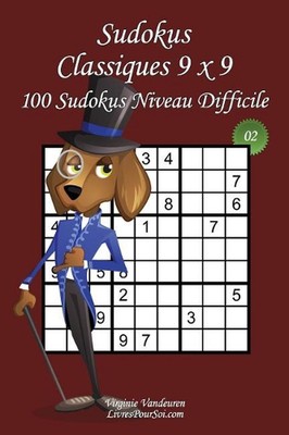 Sudokus Classiques 9 x 9 - Niveau Difficile - N2: 100 Sudokus Difficiles - Forma