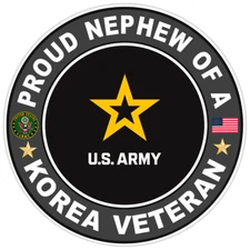 Proud Nephew of a Korea Veteran Bumper Sticker Military Vinyl Decal 5"
