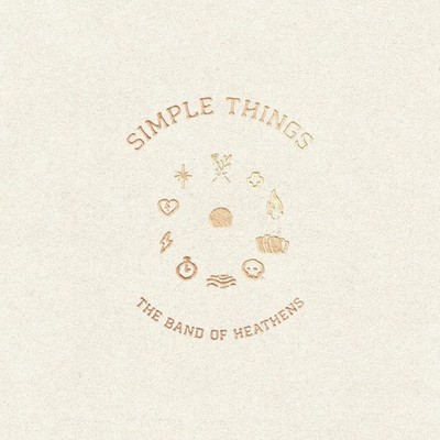 The Band Of Heathens = Simple Things = VINYL LP ALBUM = COUNTRY FOLK INDIE ROCK
