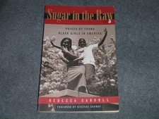 Sugar in the Raw: Voices of Young Black Girls in America