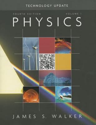 Physics Technology Update Volume 1 (4th Edition) by James S. Walker