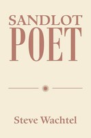 Steve Wachtel | Sandlot Poet | Taschenbuch | Englisch (2021) | Xlibris US