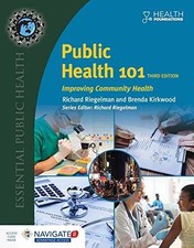 Public Health 101: - Paperback, by Riegelman Richard; Kirkwood -