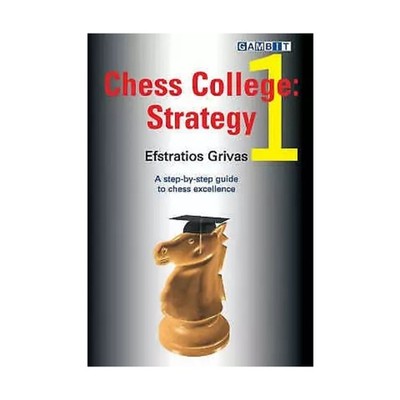 Gambit Reference Book Chess College 1 - Strategy EX