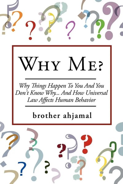 Brother Ahjamal | Why Me? | Taschenbuch | Englisch (2007) | Authorhouse-image