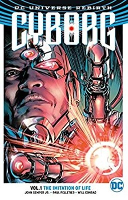 Cyborg Vol 1 Imitation of Life Paperback J. Semper