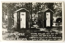 VINTAGE POSTCARD RPPC Up Where The North Begins *Where Men Are Men ￼Wisconsin WI