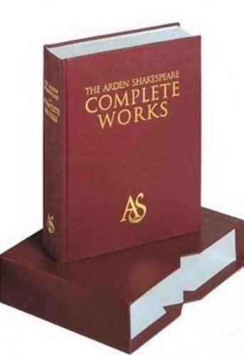 Arden Shakespeare Complete Works by William Shakespeare (2000