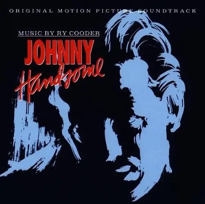 Ry Cooder - Johnny Handsome