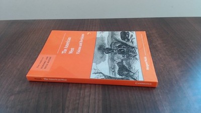 			The American West Visions and Revisions: 50 (New Studies in Econo		