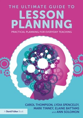 ULTIMATE GUIDE TO LESSON PLANNING by Carol Thompson Paperback Self Help Business