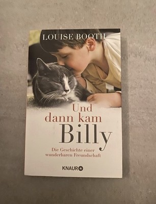 Und dann kam Billy von Louise Booth