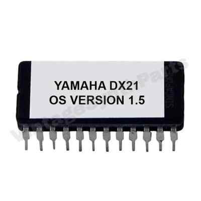 YAMAHA DX21 Firmware V.1.5 OS Eprom Update Upgrade DX-21 ROM Chip Ic