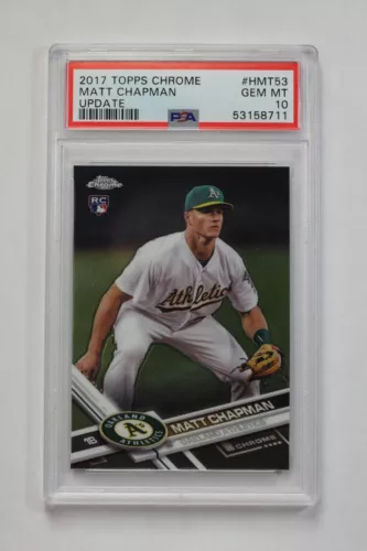 2017 Topps Chrome Update MATT CHAPMAN #HMT53 Rookie Card PSA 10 Gem Mint RC