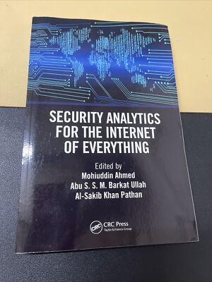 Security Analytics for the Internet of Everything Paperback New