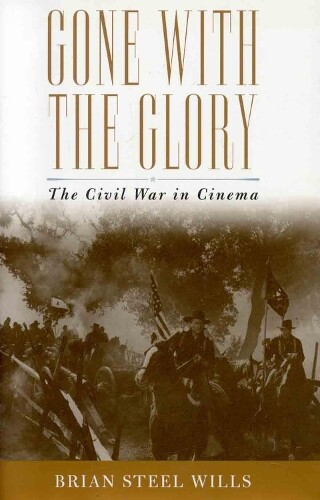 Thumbnail - Brian Steel Wills Gone With The Glory (taschenbuch) (us Import)