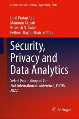 Security, Privacy and Data Analytics: Select Proceedings of the 2nd Internationa