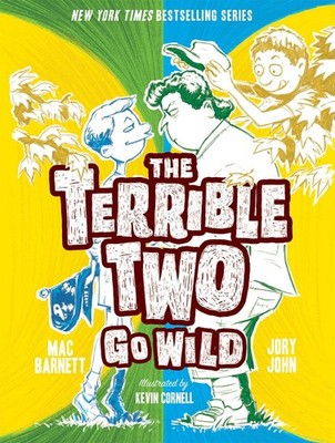 Terrible Two Go Wild (The Terrible Two)