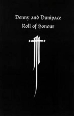 Naval & Militar Denny and Dunipace Roll of Honour - The Great War  (Taschenbuch)
