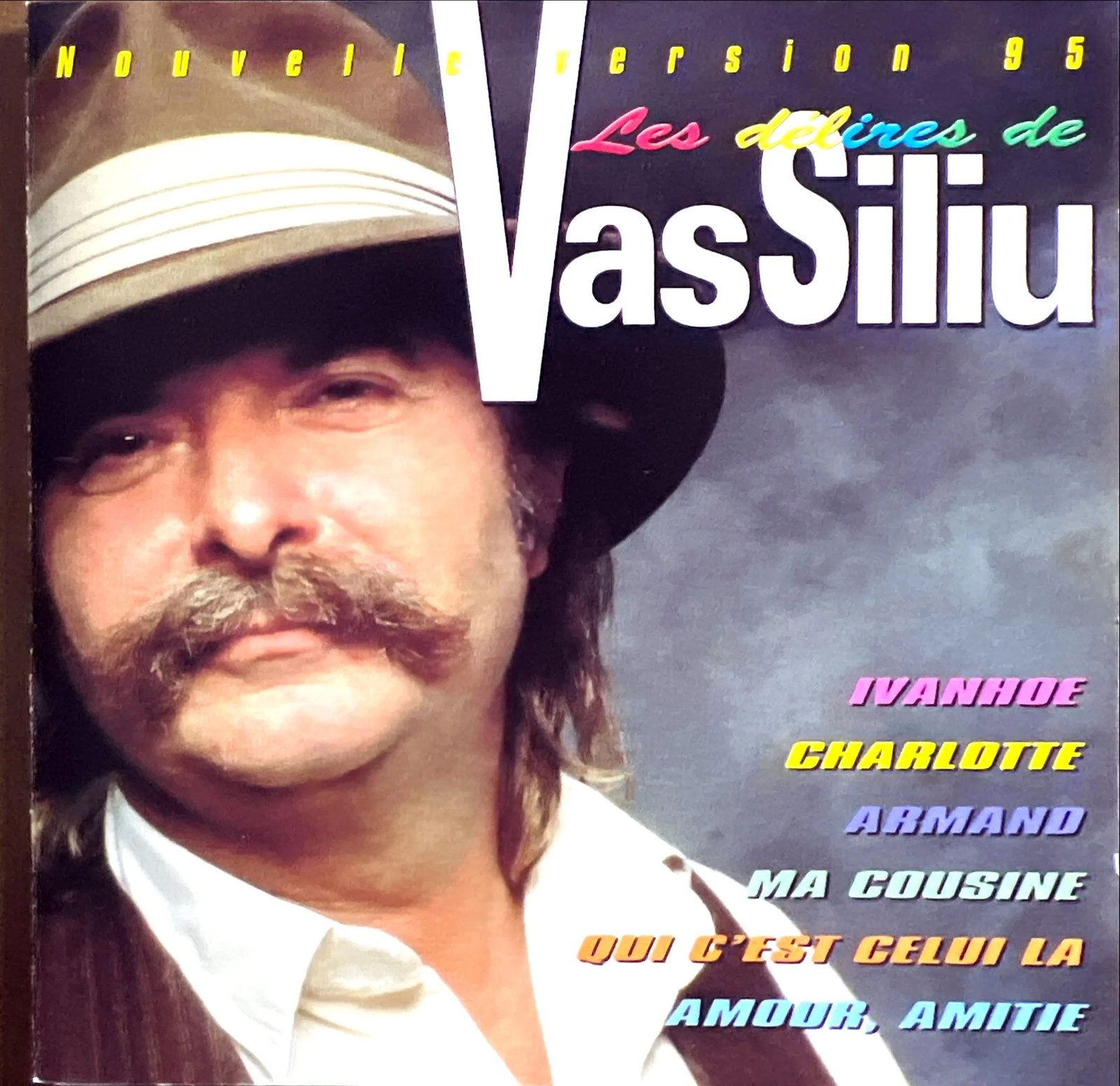 Pierre Vassiliu CD Les Délires De Vassiliu (Nouvelle Version 95) (NM/VG)