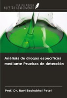 AnáLisis De Drogas EspecíFicas Mediante Pruebas De DeteccióN Patel Taschenbuch