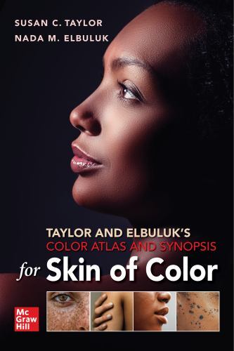 Taylor and Elbuluk's Color Atlas and Synopsis for Skin of Color by Nada ...