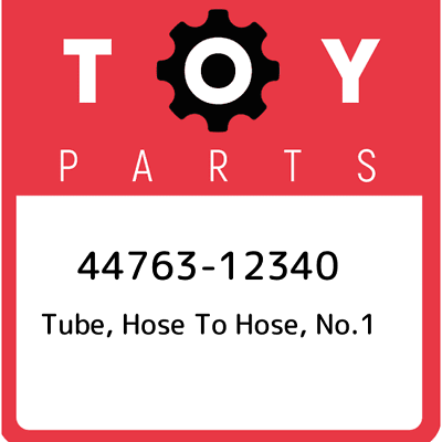 44763-52080 Hose to Hose Tube Genuine Toyota Parts 