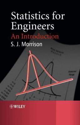 Statistics for Engineers: An Introduction by Morrison, Jim