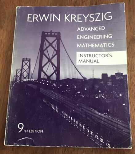 Advanced Engineering Mathematics 9Th Edition  by Erwin Kreyszig 