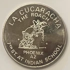 Rare Promo Vintage La Cucaracha The Roach Trade Unit 1 T-oz 999 Silver Last One!