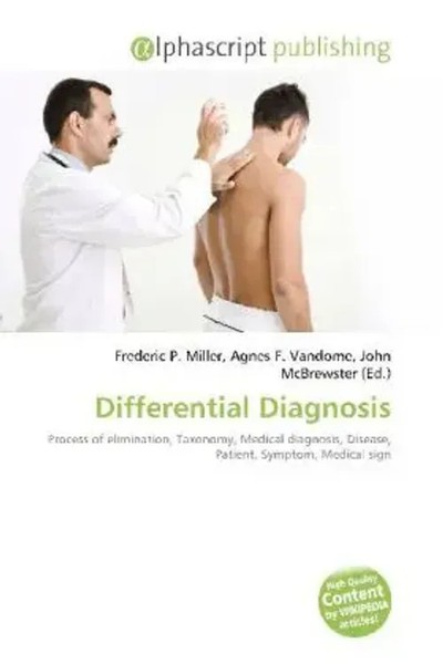 Frederic P. Miller (U. A.) | Differential Diagnosis | Taschenbuch | Englisch-image