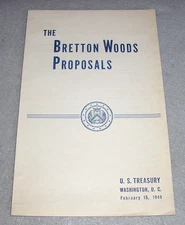 Antique WWII Economics Book Bretton Woods Proposals US Treasury Pamphlet 1945