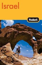 Fodor's Israel, 6th Edition (Fodor's Gold Guides) by Fodor's