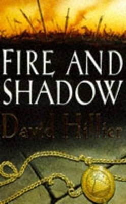 Fire And Shadow, Hillier, David