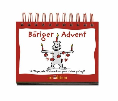 Bäriger Advent: 24 Tipps, wie Weihnachten ganz sicher gelingt! Buch arsEdition