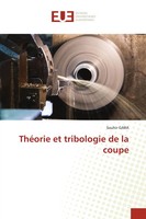 ThéOrie Et Tribologie De La Coupe Souhir Gara Taschenbuch FranzöSisch 2024