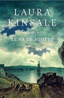 Luna de agosto (Narrativa femenina) von Kinsale, Laura | Buch | Zustand sehr gut