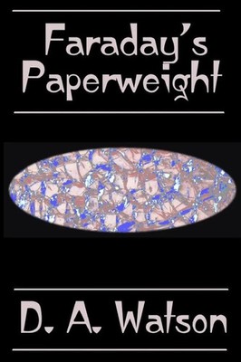 Faraday's Paperweight D. A. Watson Taschenbuch Kartoniert / Broschiert Englisch