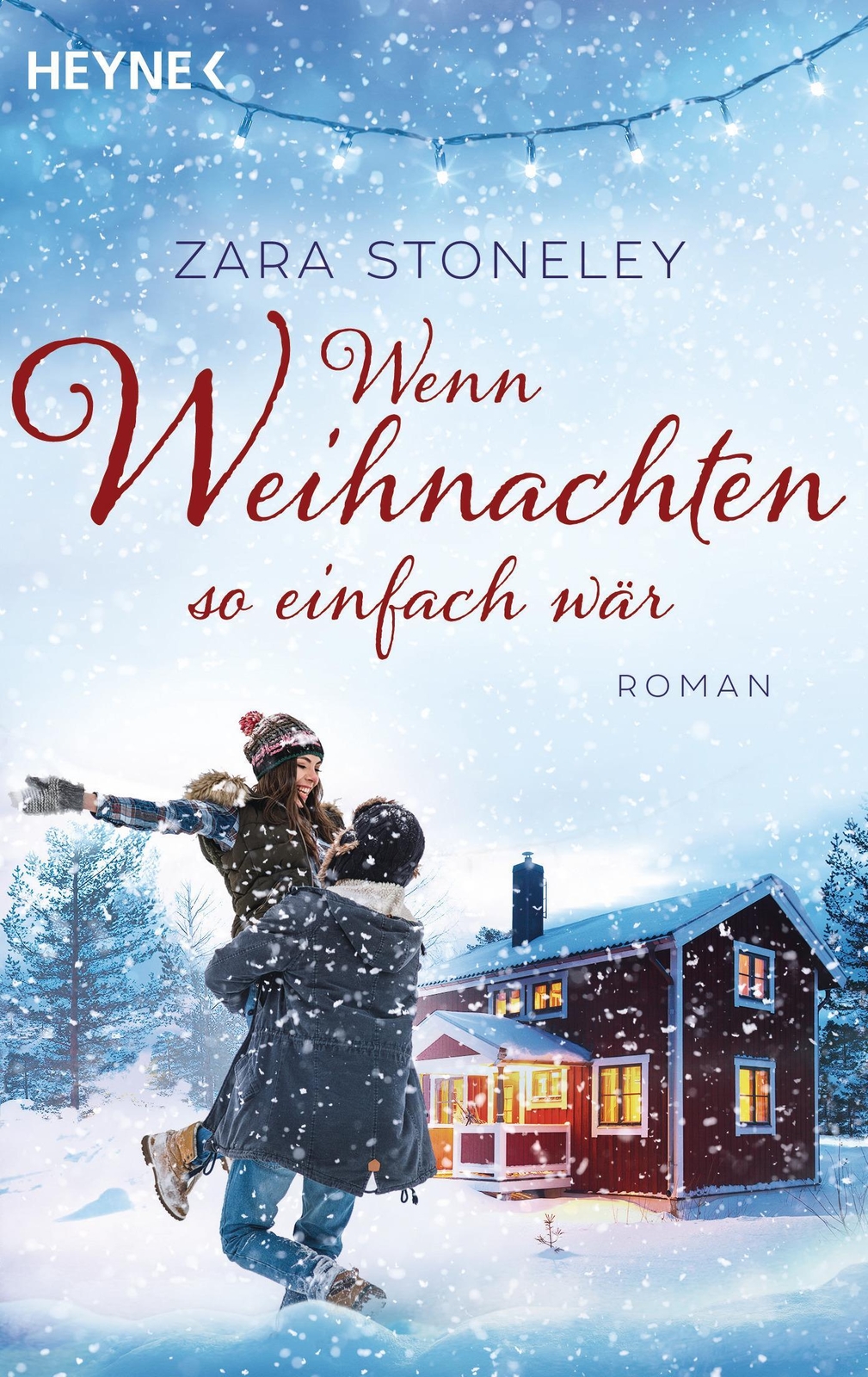 Thumbnail - Wenn Weihnachten So Einfach Wär Zara Stoneley Taschenbuch 432 S.