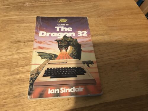Guide To The Dragon 32. Ian Sinclair