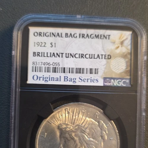 1922 Peace Dollar NGC Brilliant Uncirculated $1 Silver Original Bag Fragment