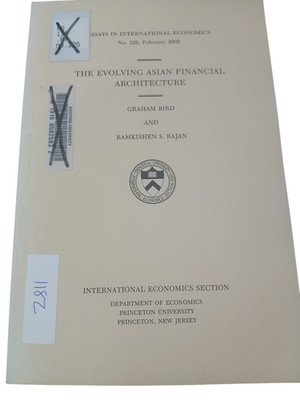 The Evolving Asian Financial Architecture Bird Rajan 2002 First Edition