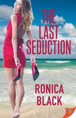 The Last Seduction by Ronica Black (English) Paperback Book