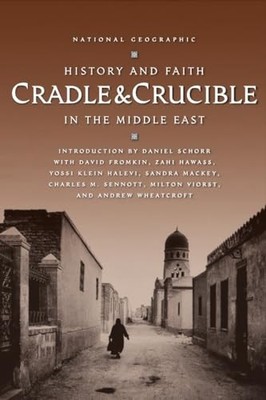 Cradle And Crucible: History And Faith In Th..., Milton
